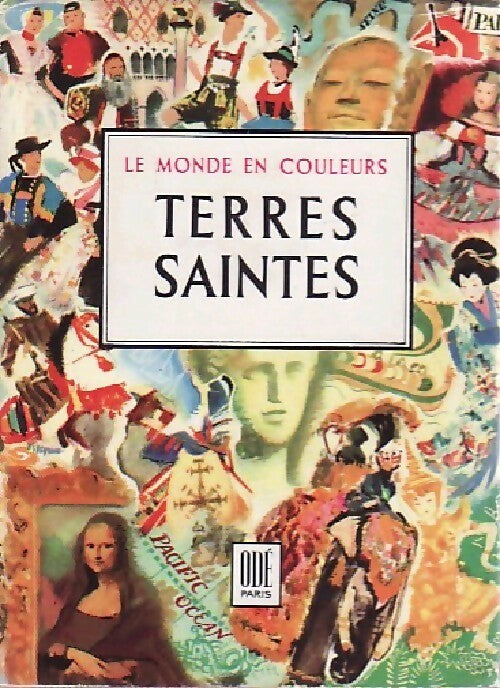 Livrenpoche : Terres saintes. Jordanie - Syrie -Liban - Israël - Doré Ogrizeck - Livre