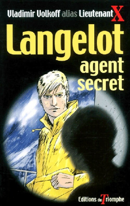 Livrenpoche : Langelot agent secret - Lieutenant X - Livre