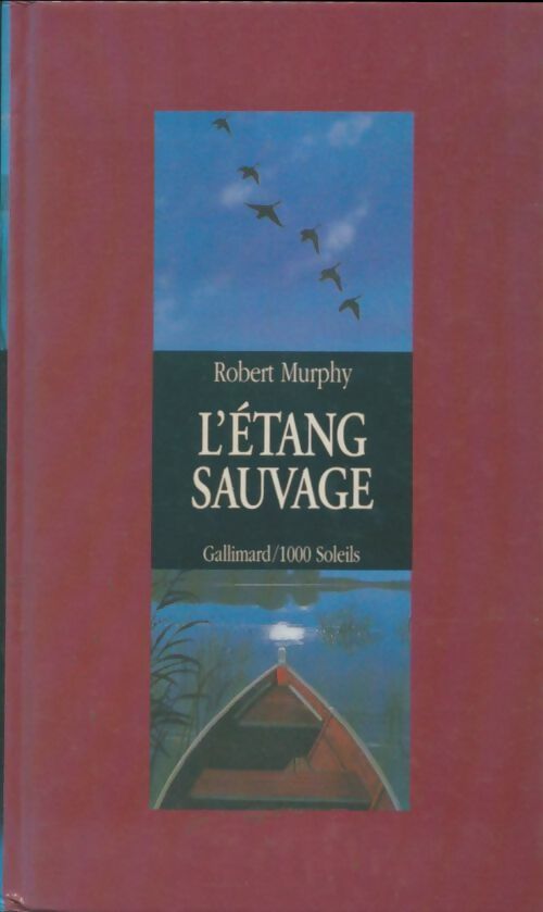 Livrenpoche : L'étang sauvage - Robert Murphy - Livre