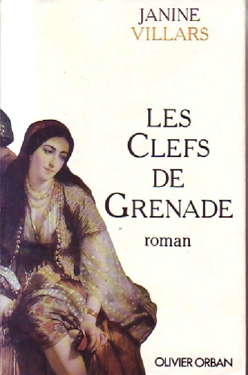 Livrenpoche : Les clefs de Grenade - Janine Villars - Livre