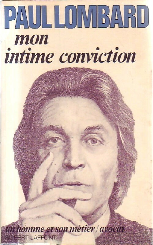 Livrenpoche : Mon intime conviction - Paul Lombard - Livre