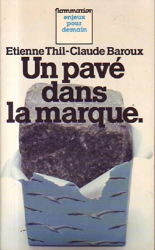 Livrenpoche : Un pavé dans la marque - Etienne Thil, Claude Baroux - Livre