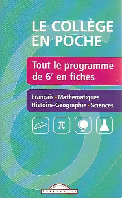 Livrenpoche : Le collège en poche - 6e - Inconnu - Livre