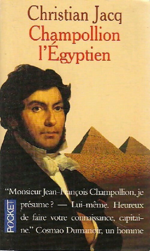 Livrenpoche : Champollion l'égyptien - Christian Jacq - Livre