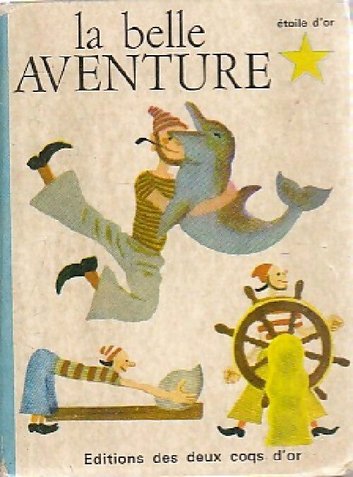 Livrenpoche : La belle aventure  - B. Jackson - Livre
