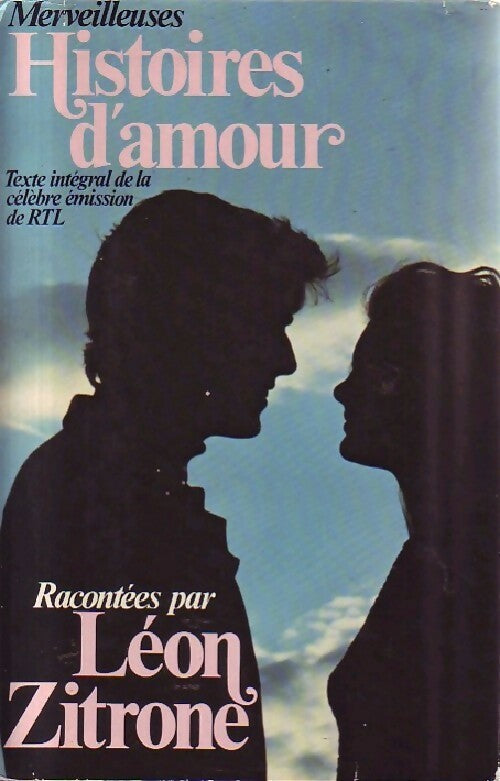 Livrenpoche : Merveilleuses histoires d'amour - Léon Zitrone - Livre