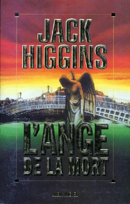 Livrenpoche : L'ange de la mort - Jack Higgins - Livre