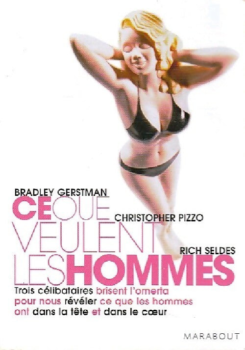 Livrenpoche : Ce que veulent les hommes - Christopher Pizzo, Rich Seldes - Livre