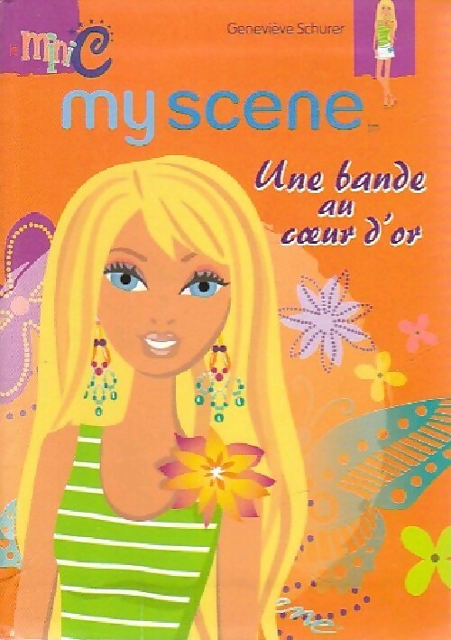 Livrenpoche : Une bande au coeur d'or - Geneviève Schurer - Livre