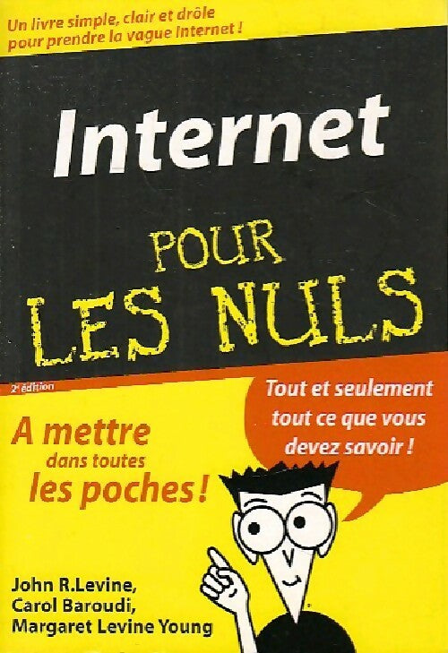 Internet pour les nuls - Carol Baroudi -  Pour les Nuls Poche - Livre