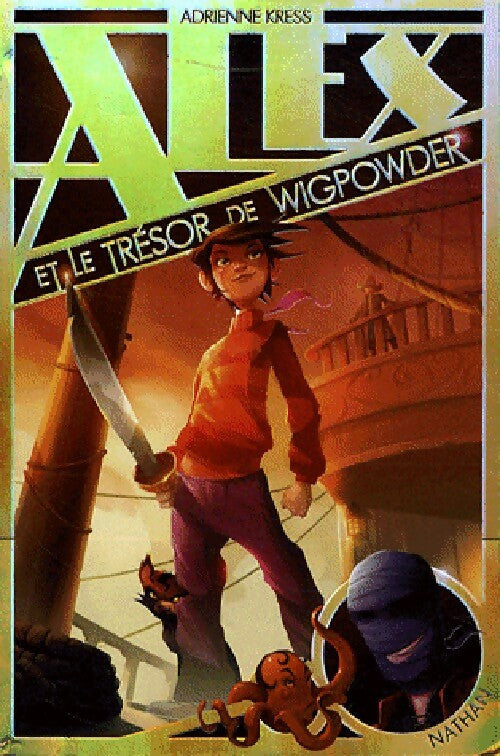 Livrenpoche : Alex et le trésor de Wigpowder - Adrienne Kress - Livre