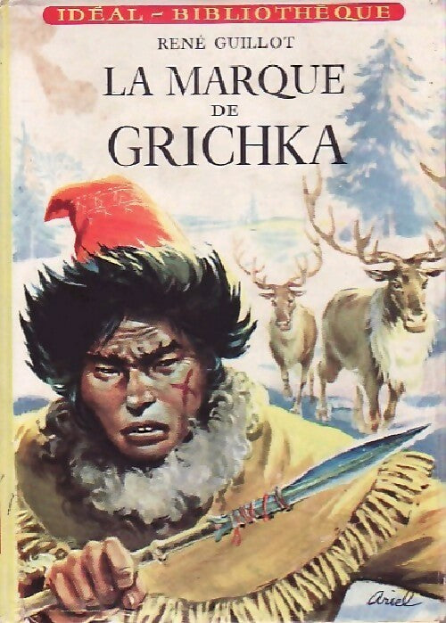 Livrenpoche : La marque de Grichka - René Guillot - Livre