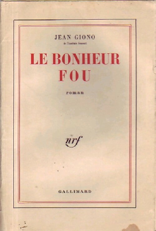 Livrenpoche : Le bonheur fou - Jean Giono - Livre