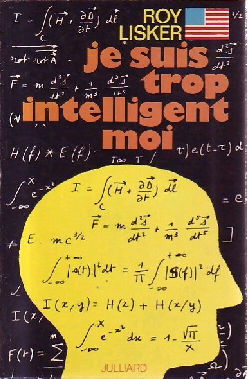Livrenpoche : Je suis trop intelligent, moi... - Roy Lisker - Livre