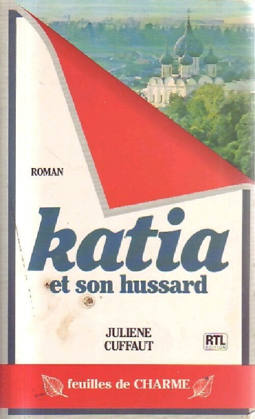 Livrenpoche : Katia et son hussard - Juliene Cuffaut - Livre
