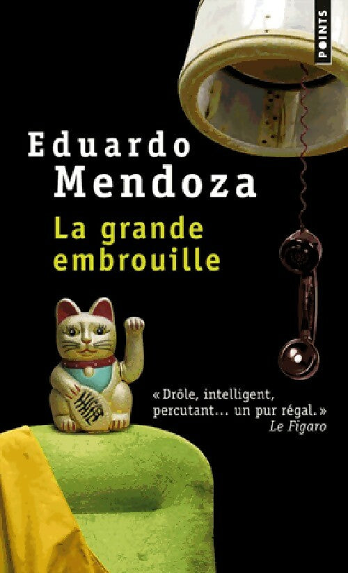 Livrenpoche : La grande embrouille - Eduardo Mandoza - Livre