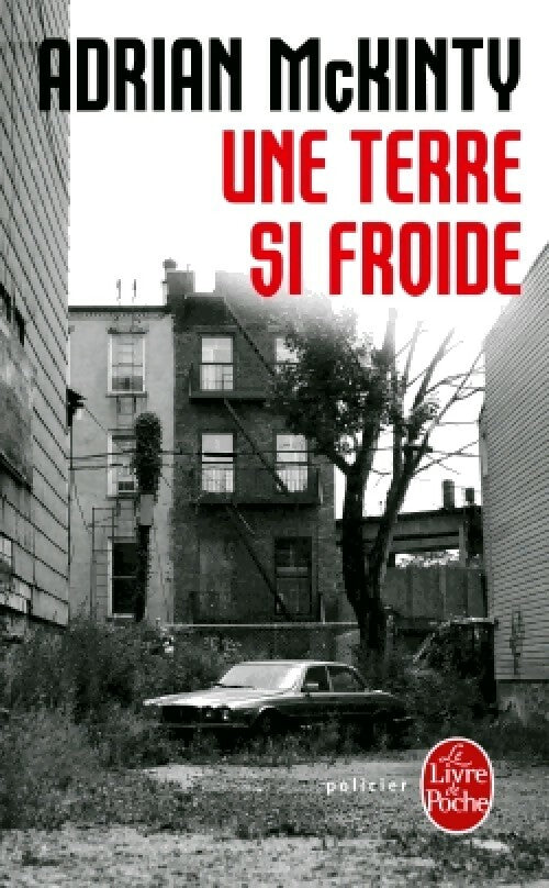 Livrenpoche : Une terre si froide - Adrian McKinty - Livre