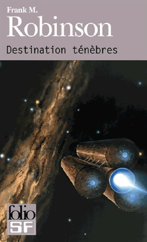 Livrenpoche : Destination ténèbres - Frank Robinson - Livre