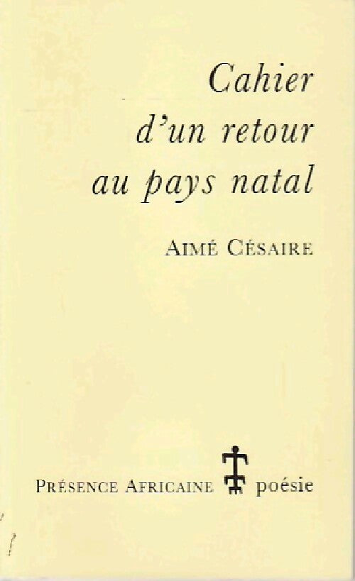 Livrenpoche : Cahier d'un retour au pays natal - Aimé Césaire - Livre