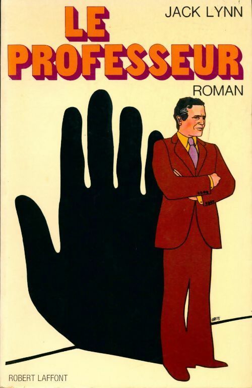 Livrenpoche : Le professeur - Jack Lynn - Livre