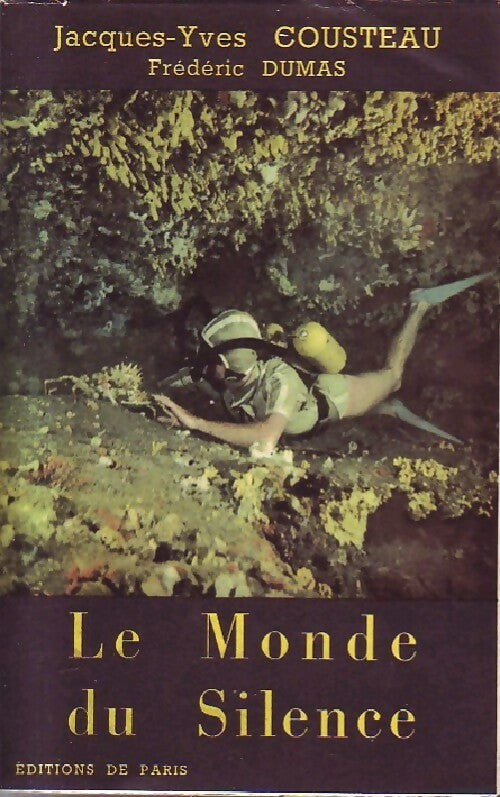 Livrenpoche : Le monde du silence - Jacques-Yves Cousteau, Frédéric Dumas - Livre