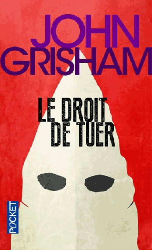 Livrenpoche : Le droit de tuer - John Grisham - Livre