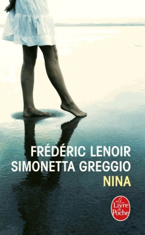 Livrenpoche : Nina - Simonetta Greggio - Livre