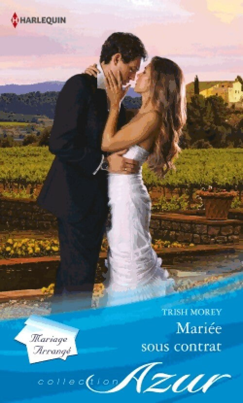 Livrenpoche : Mariée sous contrat - Trish Morey - Livre