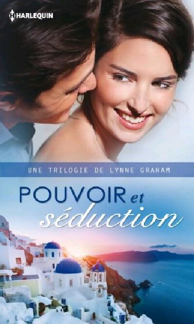 Livrenpoche : Pouvoir et séduction : Le secret des Pallis / La captive des sables / La fierté des Torrente - Lynne Graham - Livre