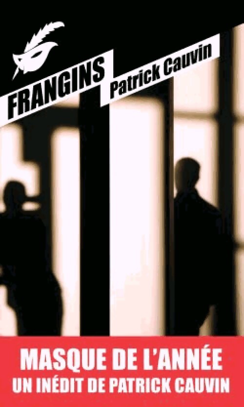 Frangins - Patrick Cauvin - Livre