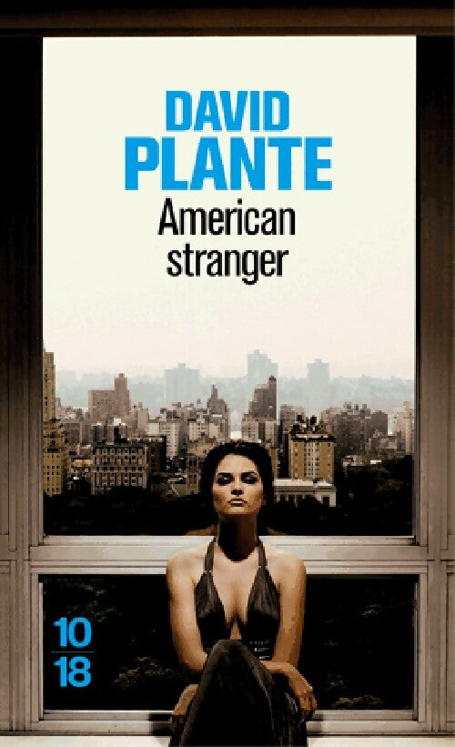 Livrenpoche : American stranger - David Plante - Livre
