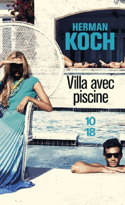 Livrenpoche : Villa avec piscine - Herman Koch - Livre