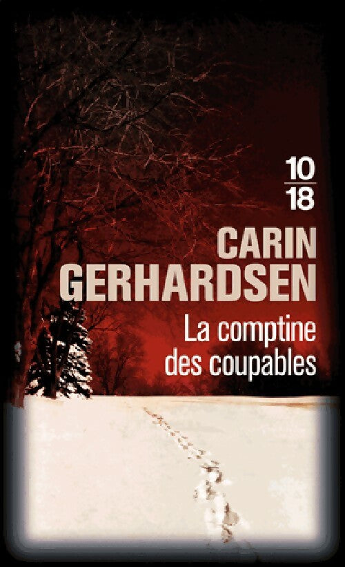 Livrenpoche : La comptine des coupables - Carin Gerhardsen - Livre