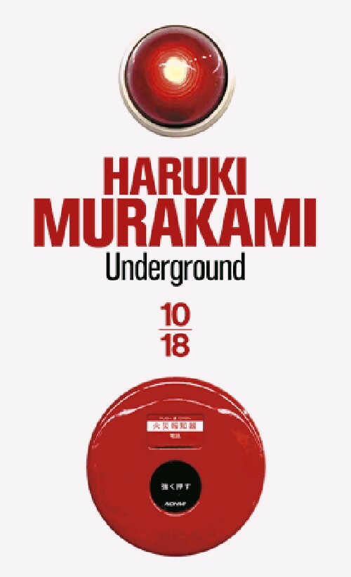 Underground - Haruki Murakami - Livre