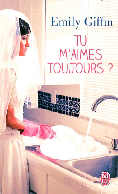 Livrenpoche : Tu m'aimes toujours ? - Emily Giffin - Livre