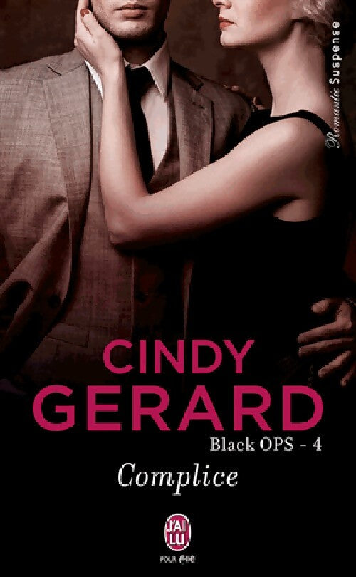Livrenpoche : Black Ops Tome IV : Complice - Cindy Gerard - Livre