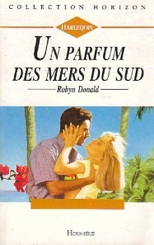 Livrenpoche : Un parfum des mers du sud - Robyn Donald - Livre