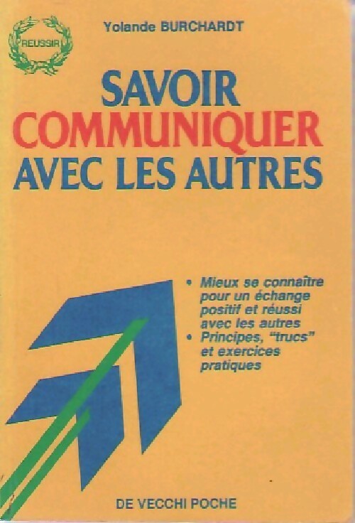 Livrenpoche : Savoir communiquer avec les autres - Yolande Burchardt - Livre
