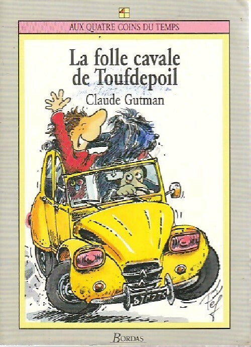 La folle cavale de Toufdepoil - Claude Gutman - Livre