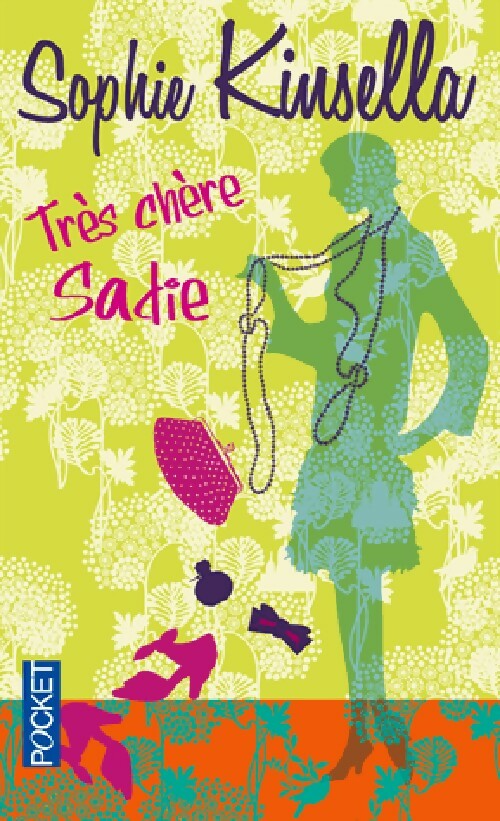 Livrenpoche : Très chère Sadie - Sophie Kinsella - Livre
