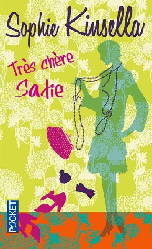 Très chère Sadie - Sophie Kinsella -  Pocket - Livre