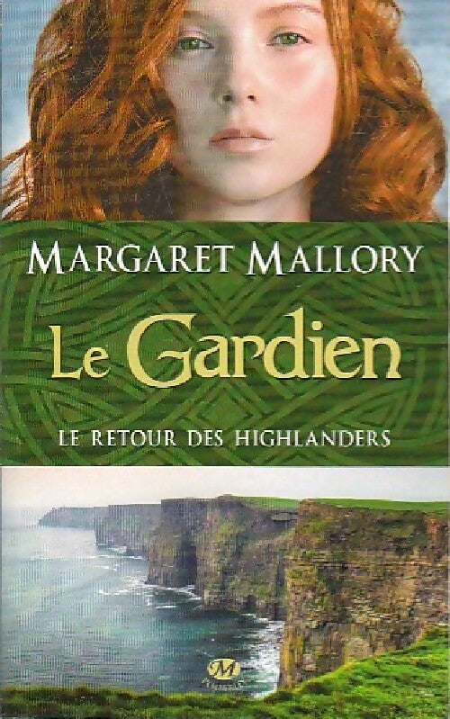 Livrenpoche : Le retour des Highlanders Tome I : Le gardien - Margaret Mallory - Livre