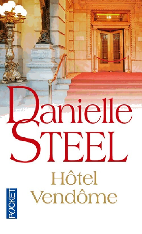 Livrenpoche : Hôtel Vendôme - Danielle Steel - Livre