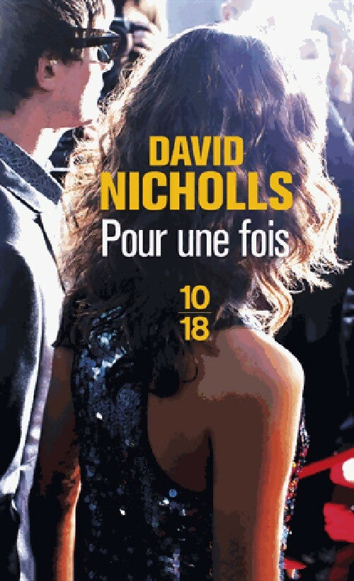 Livrenpoche : Pour une fois - David Nicholls - Livre