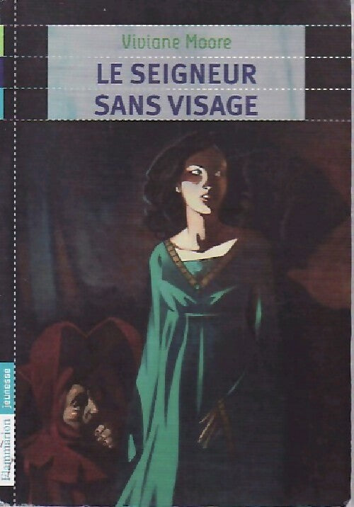 Livrenpoche : Le seigneur sans visage - Viviane Moore - Livre