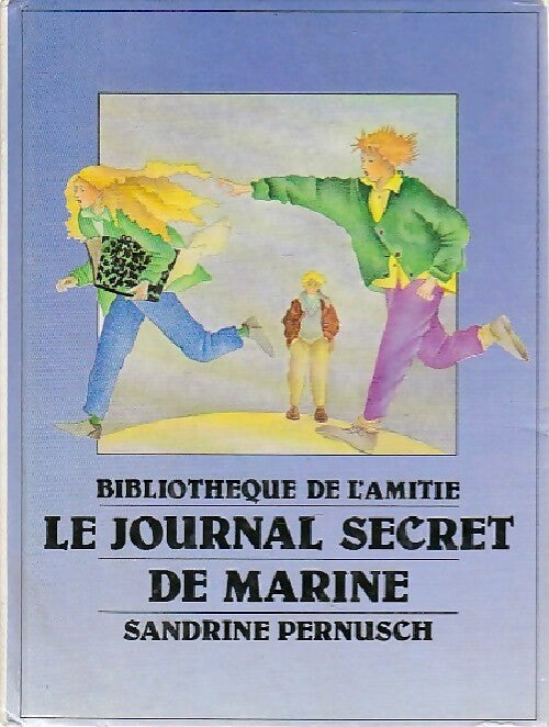 Livrenpoche : Le journal secret de Marine - Sandrine Pernusch - Livre