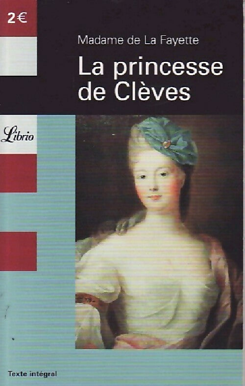 La princesse de Clèves - Mme De Lafayette -  Librio - Livre