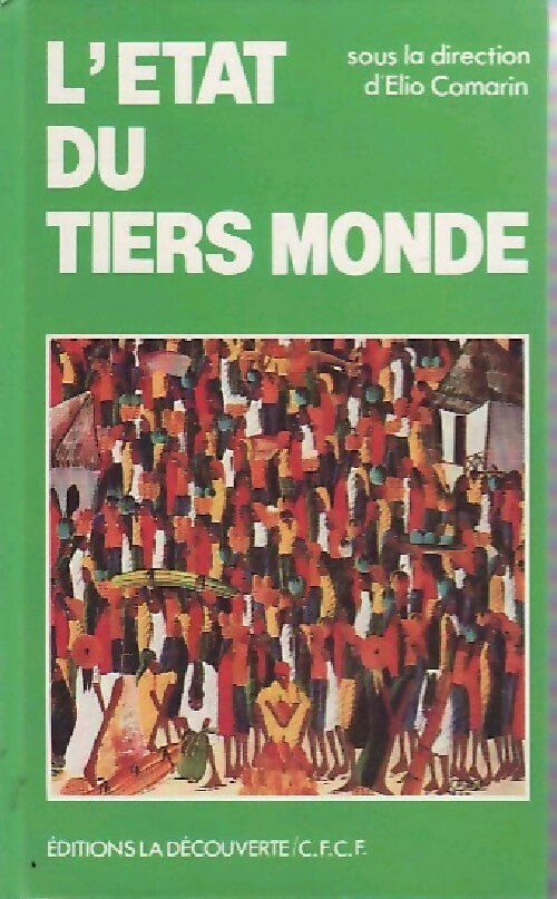 Livrenpoche : L'état du Tiers-Monde - Elio Comarin - Livre