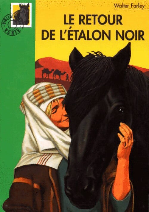 Livrenpoche : Le retour de l'étalon noir - Walter Farley - Livre