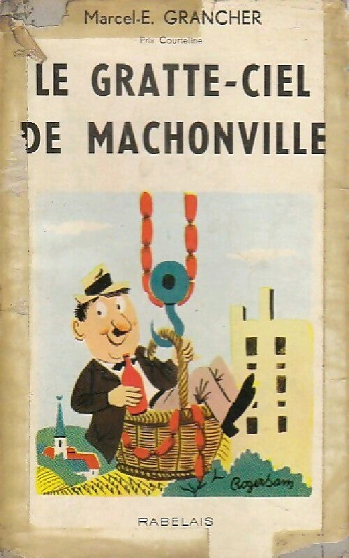 Livrenpoche : Le gratte-ciel de Machonville - Marcel-E. Grancher - Livre